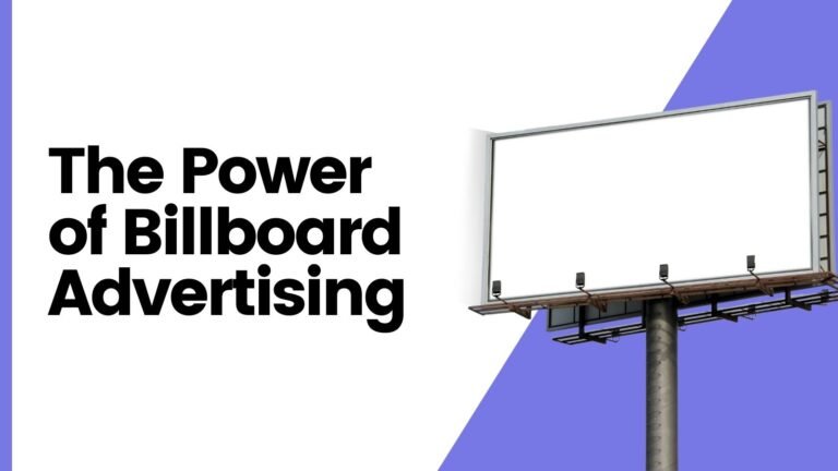The Power of Billboard Advertising